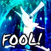 FOOL! FOOL!